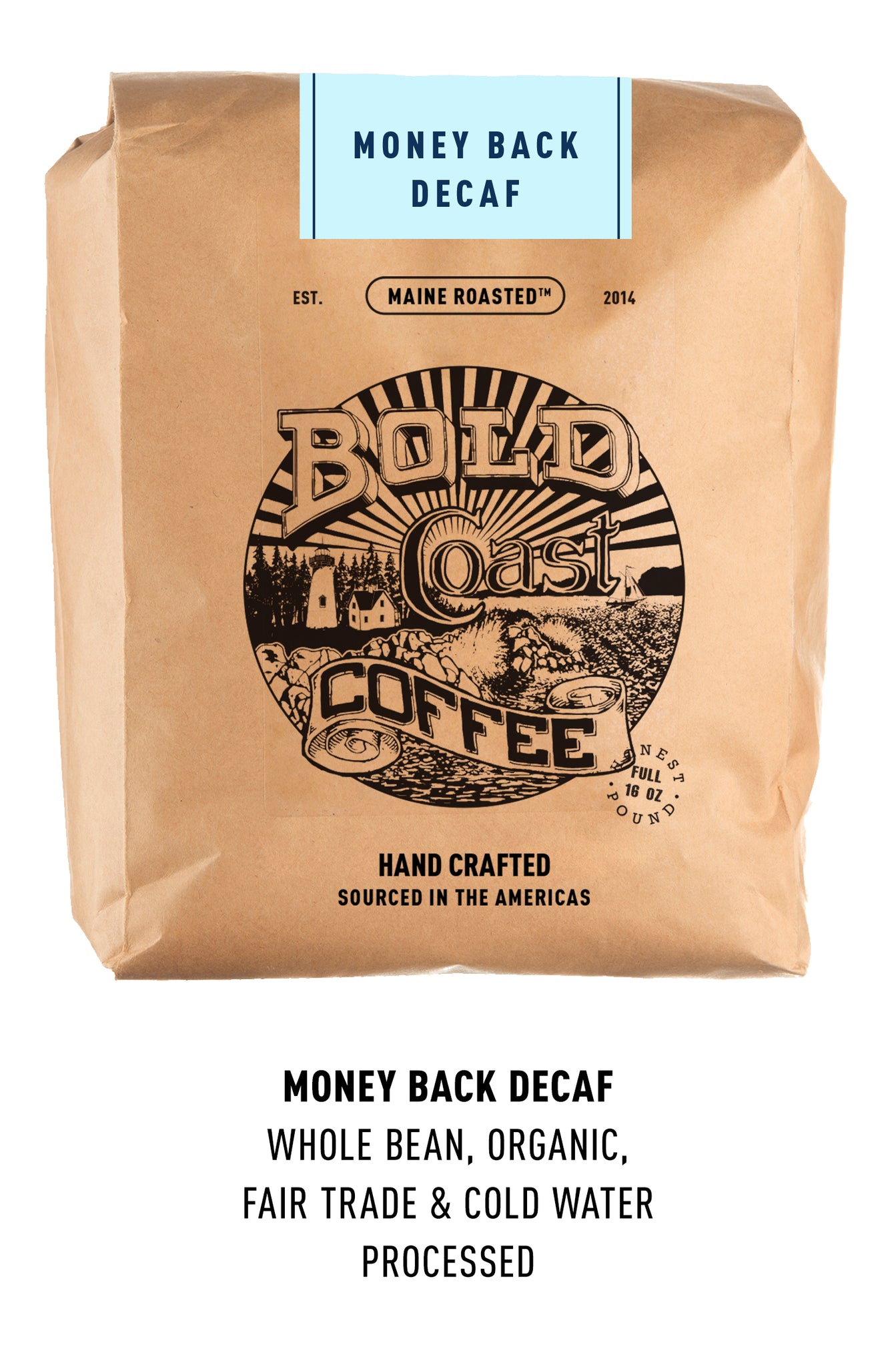 Money Back Decaf